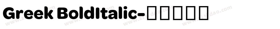 Greek BoldItalic字体转换